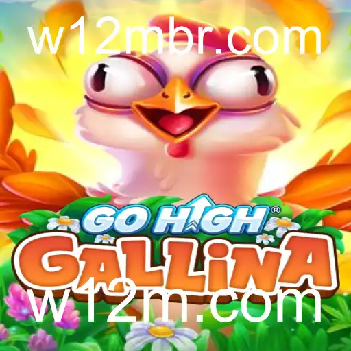 Descoberta do GoHighGallina: Uma Nova Experiência de Jogo com w12m.com